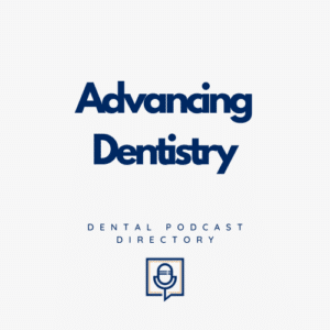 Advancing Dentistry