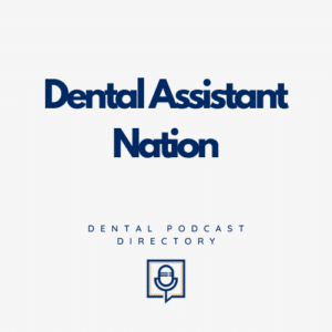 Dental Assistant Nation