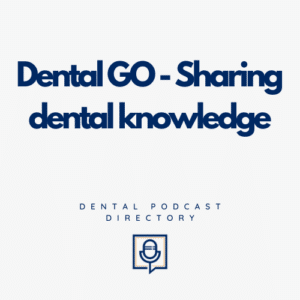 Dental GO - Sharing dental knowledge