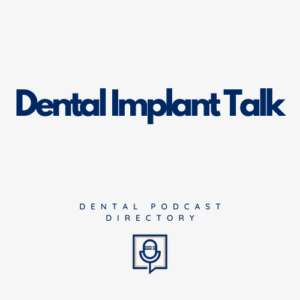 Dental Implant Talk