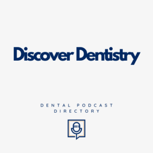 Discover Dentistry
