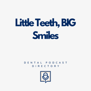 Little Teeth, BIG Smiles