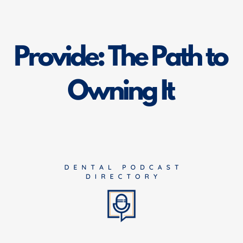 Provide: The Path to Owning It