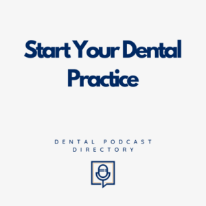 Start Your Dental Practice