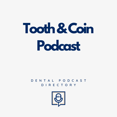 Tooth & Coin Podcast