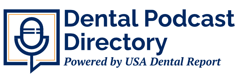 dental podcast directory typed with usa dental report 800