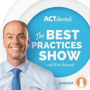 Dental Podcasts the best practices show