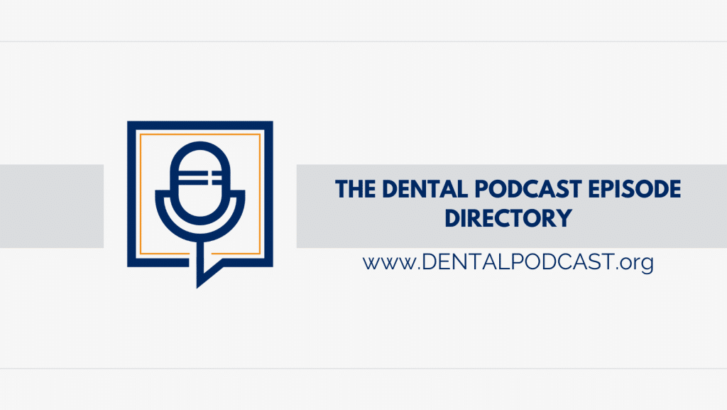 dental podcast episode directory